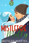 Cover: Mistletoe & Molly - Matilda Martel