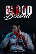 Cover: Blood Bound - Jason Morgan