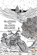 Cover: Waiting for Mango Season - Favourite Cow Publishing