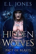 Cover: Hidden Wolves (Pact of Beasts, #1) - Pact of Beasts