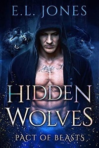 Enlarge image Cover: Hidden Wolves (Pact of Beasts, #1) - Pact of Beasts