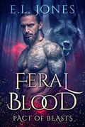 Cover: Feral Blood (Pact of Beasts, #4) - Pact of Beasts