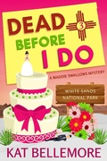 Cover: Dead Before I Do (A Maddie Swallows Mystery, #3) - Kb Press