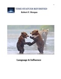 Cover: Langage and Influence: Time Statues Revisited - Robert F Morgan