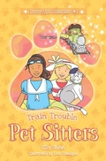Cover: Train Trouble (Pet Sitters: Dress Ups, #1) - Puddle Dog Press