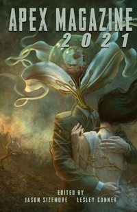 Enlarge image Cover: Apex Magazine 2021 - Apex Book Company