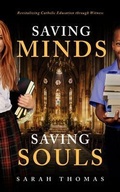 Cover: Saving Minds, Saving Souls - New Degree Press