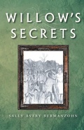 Cover: Willow's Secrets - Inks and Bindings, LLC