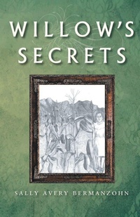 Enlarge image Cover: Willow's Secrets - Inks and Bindings, LLC