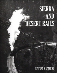 Enlarge image Cover: Sierra and Desert Rails - Gotham Books