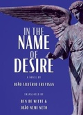 Cover: In the Name of Desire - Columbia University in the City of New York