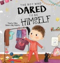 Cover: The Boy Who Dared to Be Himself - Tawny Cilley