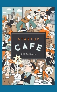 Abbildung von: Startup Cafe - Crystal Cove Press