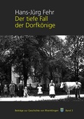 Cover: Der tiefe Fall der Dorfk&ouml;nige - Verlag am Platz