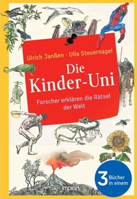 Abbildung von: Die Kinder-Uni: Forscher erklären die Rätsel der Welt - Impian