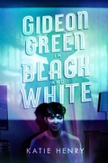 Cover: Gideon Green in Black and White - HarperCollins