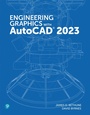 Cover: Engineering Graphics with AutoCAD 2023 - Peachpit Press Publications