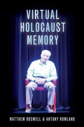 Cover: Virtual Holocaust Memory - Oxford University Press Inc