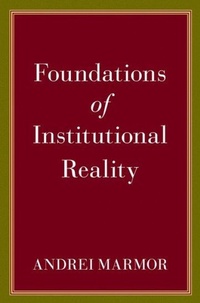 Enlarge image Cover: Foundations of Institutional Reality - Oxford University Press Inc