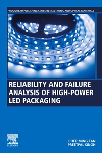 Enlarge image Cover: Reliability and Failure Analysis of High-Power LED Packaging - Woodhead Publishing
