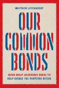 Enlarge image Cover: Our Common Bonds - University of Chicago Press
