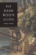 Cover: My Dark Room - University of Chicago Press
