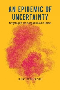Enlarge image Cover: An Epidemic of Uncertainty - University of Chicago Press