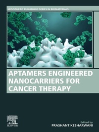 Bild: Aptamers Engineered Nanocarriers for Cancer Therapy - Woodhead Publishing