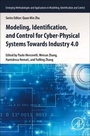 Cover: Modeling, Identification, and Control for Cyber- Physical Systems Towards Industry 4.0 - Academic Press