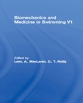 Cover: Biomechanics and Medicine in Swimming V1 - Taylor & Francis
