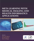 Cover: Meta Learning With Medical Imaging and Health Informatics Applications - Academic Press