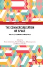 Cover: The Commercialisation of Space - Routledge