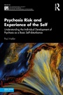 Cover: Psychosis Risk and Experience of the Self - Routledge