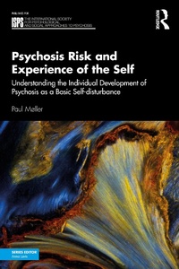 Enlarge image Cover: Psychosis Risk and Experience of the Self - Routledge