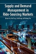 Cover: Supply and Demand Management in Ride-Sourcing Markets - Elsevier