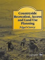 Cover: Countryside Recreation, Access and Land Use Planning - Taylor & Francis