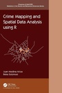 Cover: Crime Mapping and Spatial Data Analysis using R - Chapman & Hall/CRC