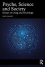 Cover: Psyche, Science and Society - Routledge
