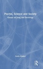 Cover: Psyche, Science and Society - Routledge