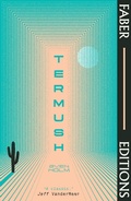 Cover: Termush (Faber Editions) - Faber & Faber