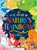 Cover: I Can See Nature's Rainbow - Scholastic