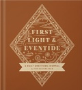 Cover: First Light and Eventide - Harvest House Publishers,U.S.