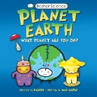 Enlarge image Cover: Basher Science: Planet Earth - Kingfisher Books Ltd