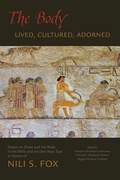 Cover: The Body: Lived, Cultured, Adorned - Hebrew Union College Press,U.S.