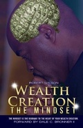 Cover: Wealth Creation - The Mindset - Wealth Accumulation Concepts