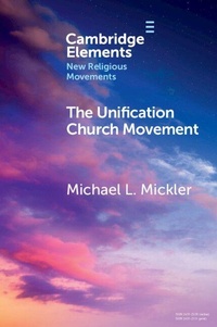 Enlarge image Cover: The Unification Church Movement - Cambridge University Press