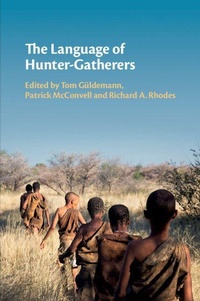 Enlarge image Cover: The Language of Hunter-Gatherers - Cambridge University Press