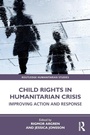 Cover: Child Rights in Humanitarian Crisis - Routledge