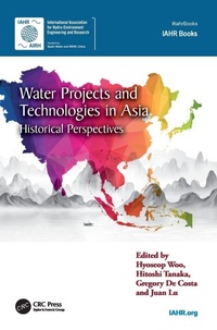 Enlarge image Cover: Water Projects and Technologies in Asia - CRC Press
