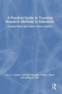 Cover: A Practical Guide to Teaching Research Methods in Education - Routledge